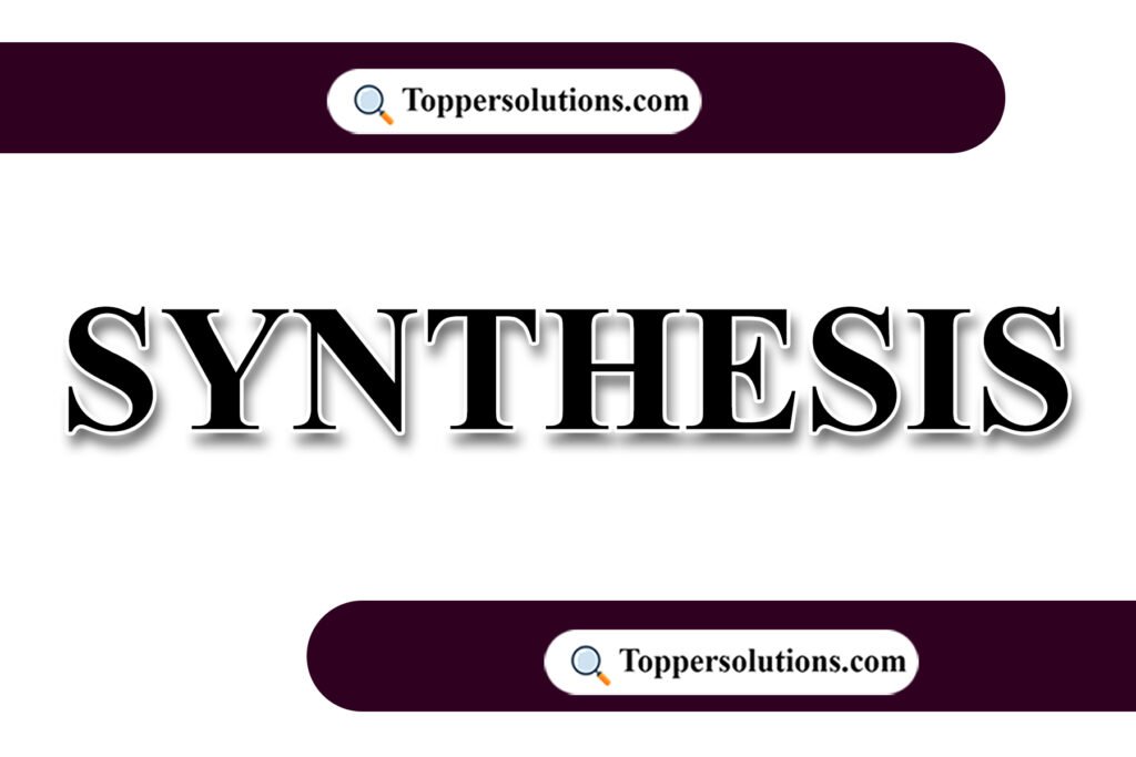Synthesis for Class 12 in English Grammar